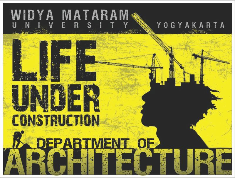 LIFE UNDER CONSTRUCTION, logo uwmy, logo widya mataram, arsitektur universitas widya mataram yogyakarta